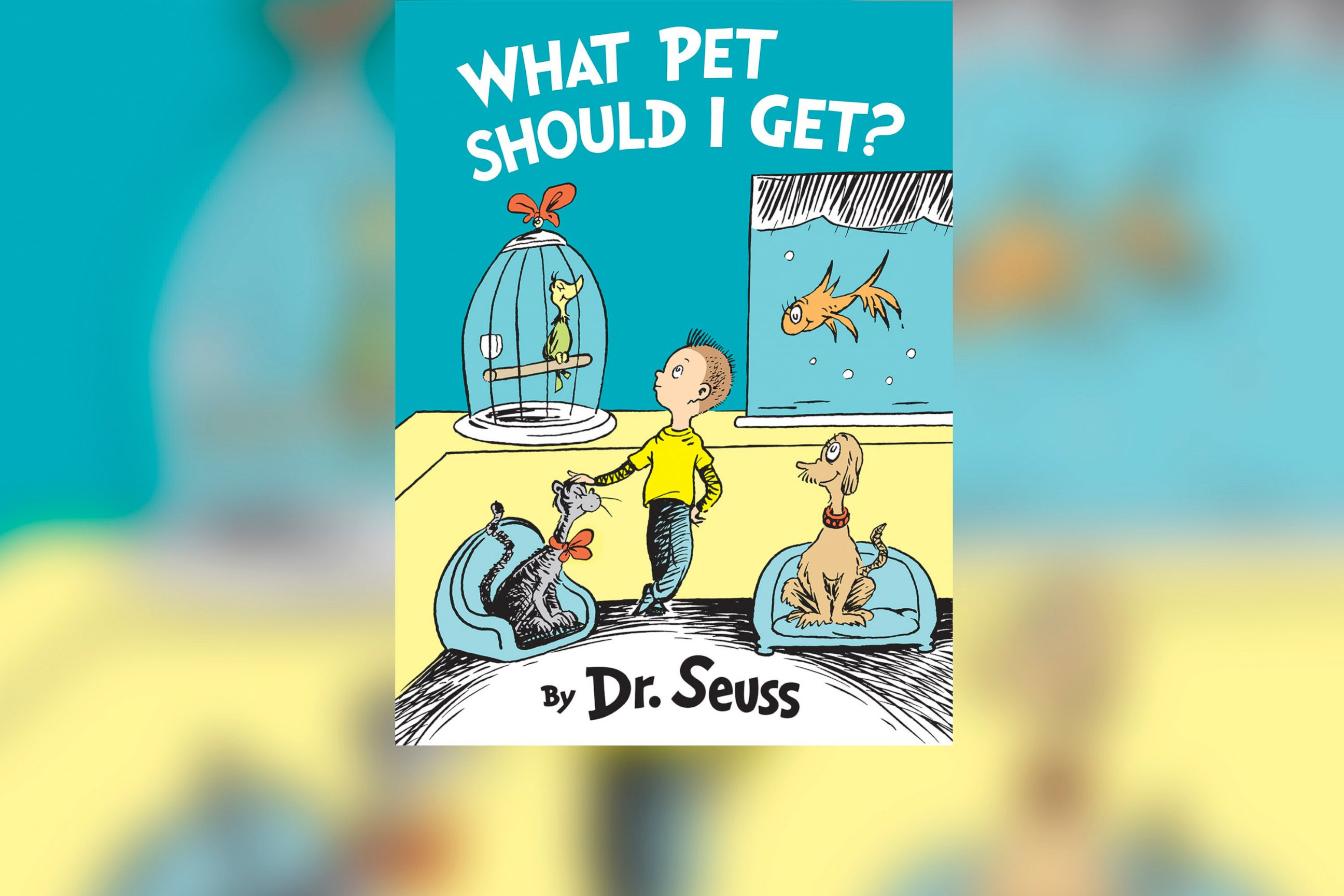 The cover of a previously unknown Dr. Seuss book titled, "What Pet Should I Get?"